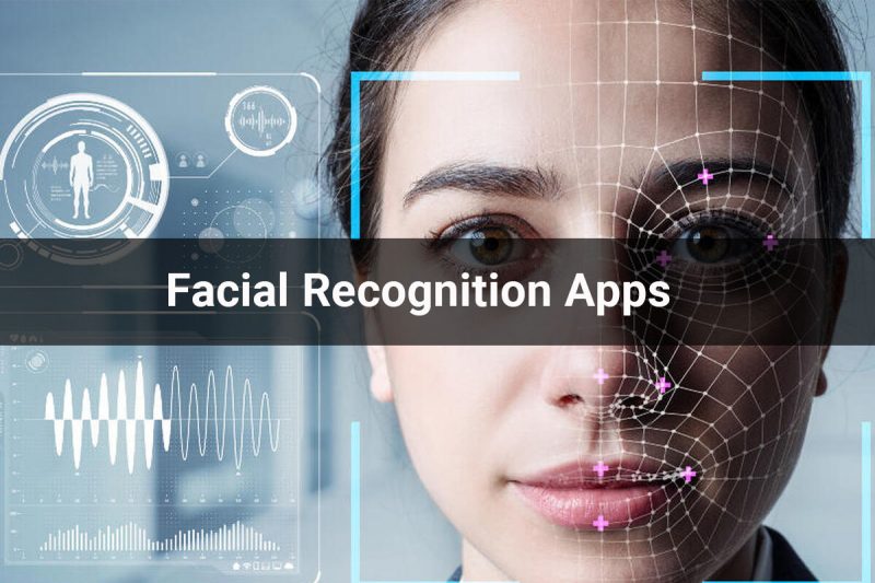 Facial Recognition Apps | Top 10 Facial Recognition Apps