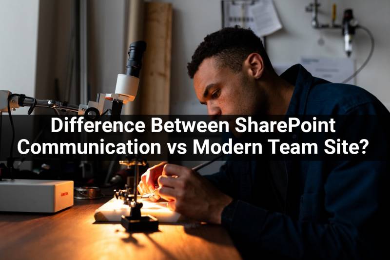 difference-between-sharepoint-communication-site-vs-team-site