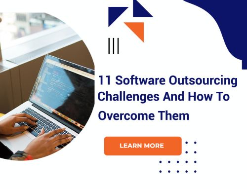 11 Software Outsourcing Challenges And How To Overcome Them?