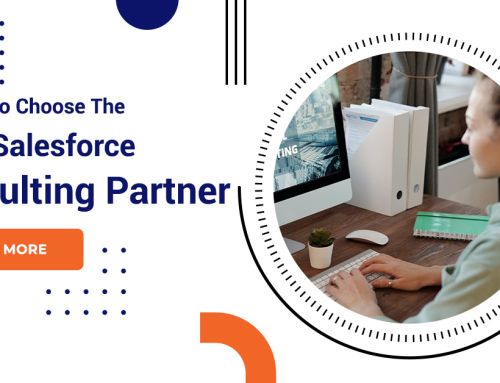 8 Steps To Choose The Right Salesforce Consulting Partner