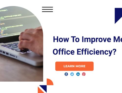 How To Improve Medical Office Efficiency?