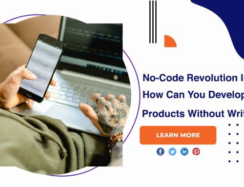 How Can You Develop Digital Products Without Writing Code?