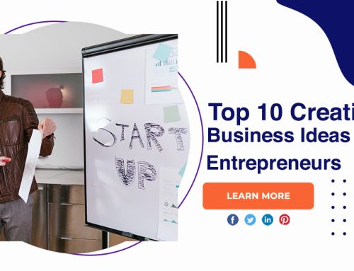 Top 10 Creative Business Ideas For Entrepreneurs